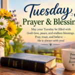 tuesday morning blessings and prayers